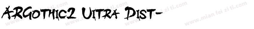 ARGothic2 Uitra Dist字体转换
